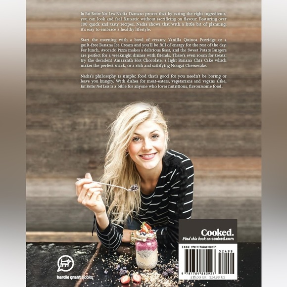 Eat Better Not Less: 100 Healthy and Satisfying Recipes Cookbook Nadia Damaso - Picture 4 of 8